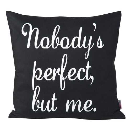 Подушка Hoff Nobody's perfect, but me. 43x43 см в Tupperware